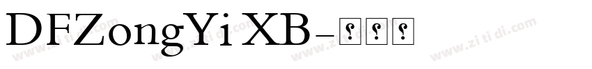 DFZongYi XB字体转换